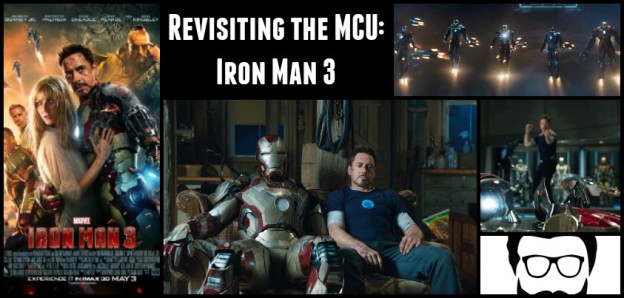 Revisiting the MCU: Iron Man 3